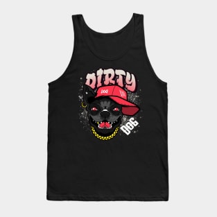 dirty dog Tank Top